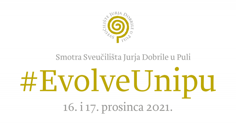 Smotra Sveučilišta #EvolveUNIPU 16. i...